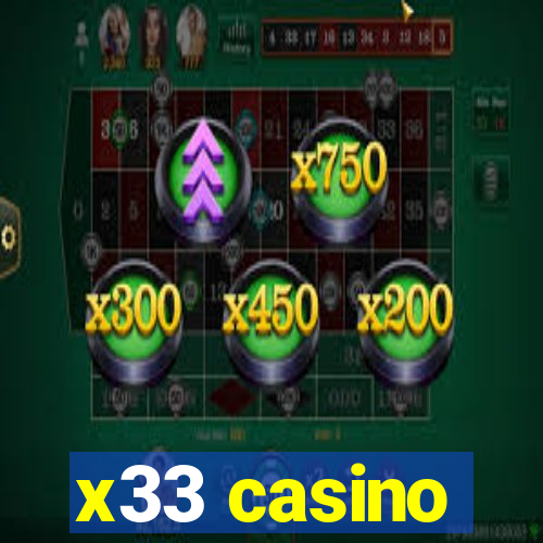 x33 casino